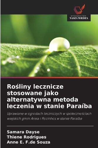 Rośliny lecznicze stosowane jako alternatywna metoda leczenia w stanie Paraíba