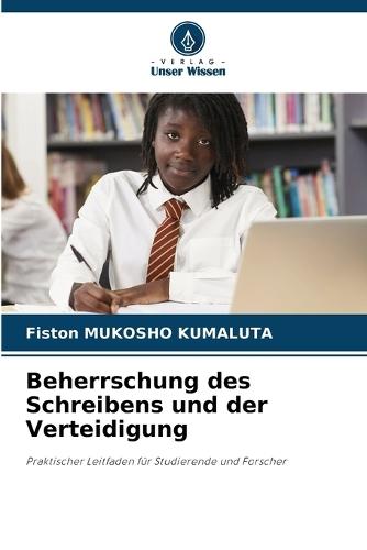 Beherrschung des Schreibens und der Verteidigung