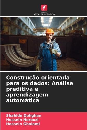Construção orientada para os dados: Análise preditiva e aprendizagem automática