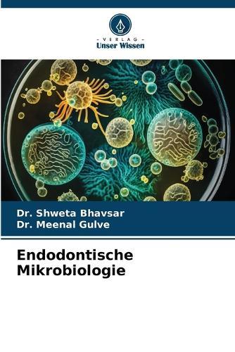 Endodontische Mikrobiologie