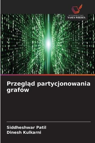 Przegląd partycjonowania grafów