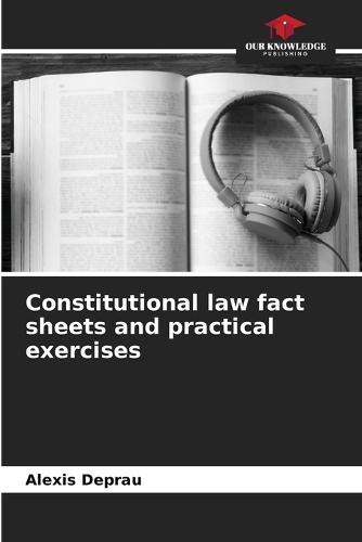 Constitutional law fact sheets and practical exercises