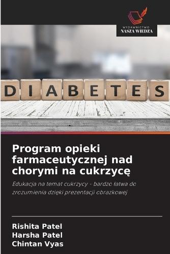 Program opieki farmaceutycznej nad chorymi na cukrzycę
