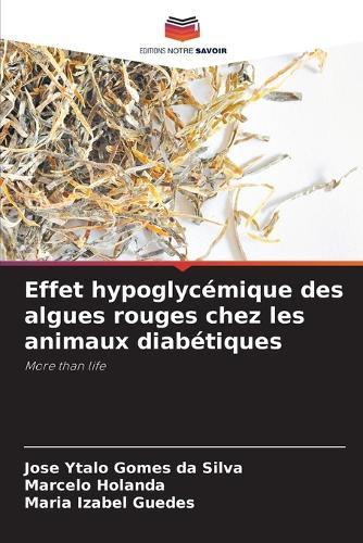 Effet hypoglycémique des algues rouges chez les animaux diabétiques