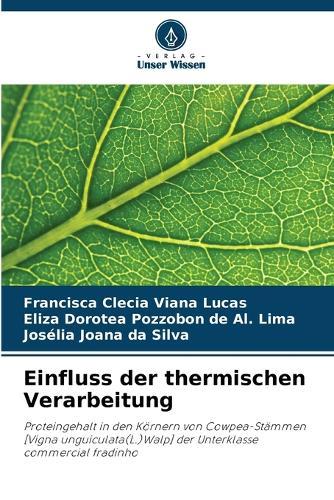 Einfluss der thermischen Verarbeitung
