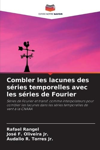 Combler les lacunes des séries temporelles avec les séries de Fourier