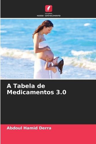 A Tabela de Medicamentos 3.0