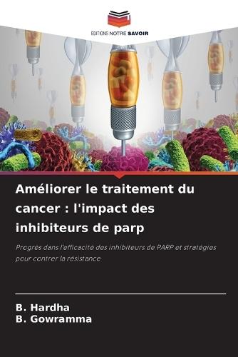 Améliorer le traitement du cancer: l'impact des inhibiteurs de parp