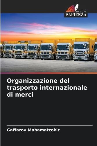 Organizzazione del trasporto internazionale di merci