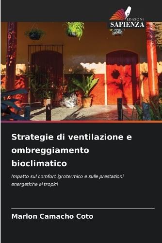 Strategie di ventilazione e ombreggiamento bioclimatico