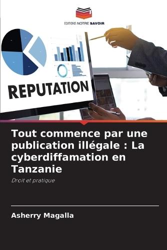 Tout commence par une publication illégale: La cyberdiffamation en Tanzanie