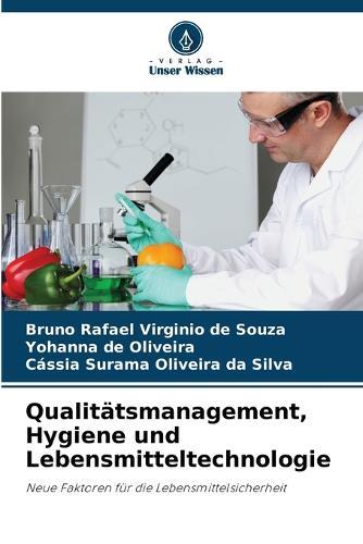 Qualitätsmanagement, Hygiene und Lebensmitteltechnologie