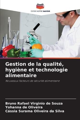 Gestion de la qualité, hygiène et technologie alimentaire