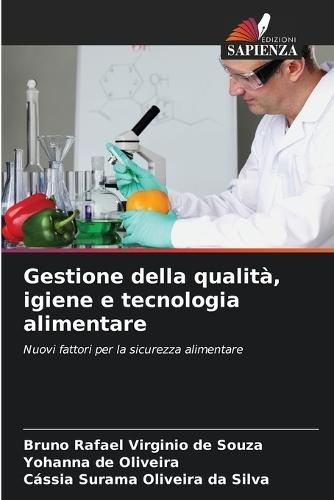 Gestione della qualità, igiene e tecnologia alimentare