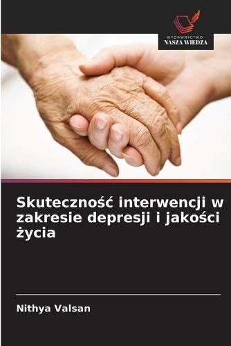 Skutecznośc interwencji w zakresie depresji i jakości życia