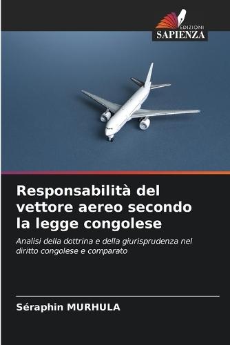 Responsabilità del vettore aereo secondo la legge congolese