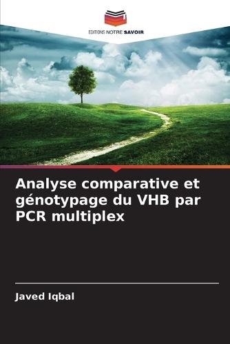 Analyse comparative et génotypage du VHB par PCR multiplex