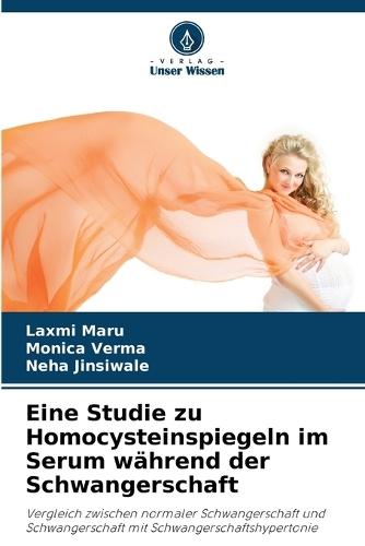 Eine Studie zu Homocysteinspiegeln im Serum während der Schwangerschaft