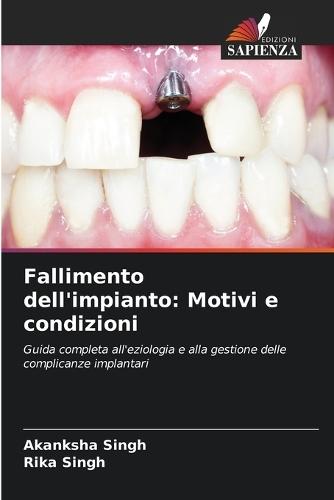 Fallimento dell'impianto: Motivi e condizioni