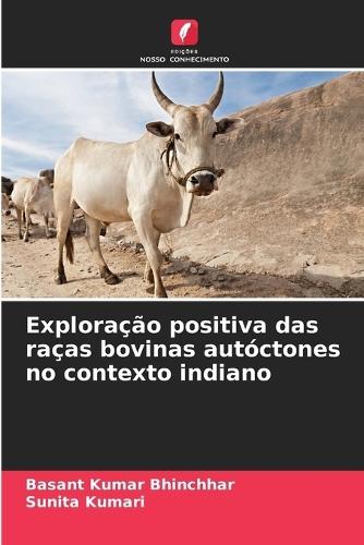 Explora��o positiva das ra�as bovinas aut�ctones no contexto indiano