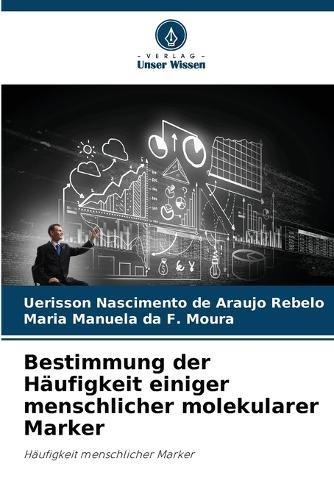 Bestimmung der Häufigkeit einiger menschlicher molekularer Marker