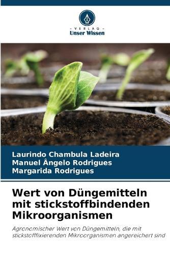 Wert von D�ngemitteln mit stickstoffbindenden Mikroorganismen