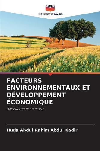 Facteurs Environnementaux Et Développement Économique