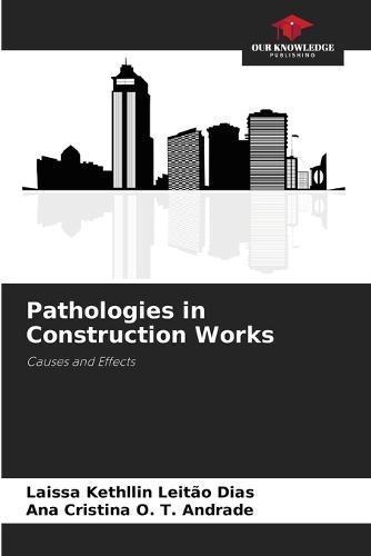Pathologies in Construction Works