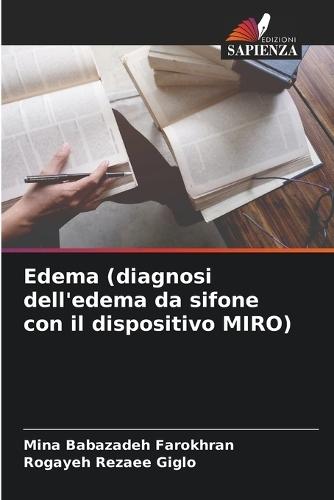 Edema (diagnosi dell'edema da sifone con il dispositivo MIRO)