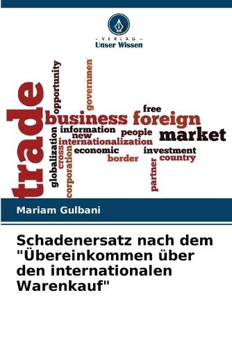 "Schadenersatz nach dem ""�bereinkommen �ber den internationalen Warenkauf"""