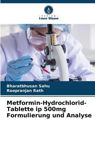 Metformin-Hydrochlorid-Tablette ip 500mg Formulierung und Analyse
