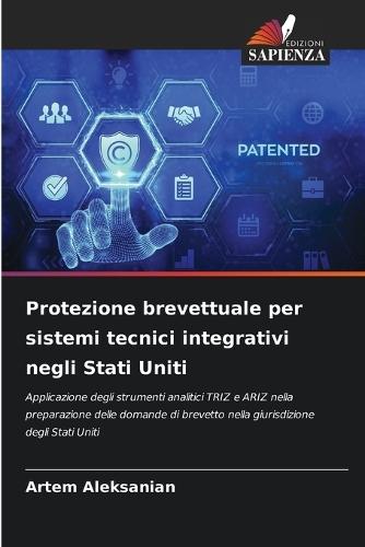Protezione brevettuale per sistemi tecnici integrativi negli Stati Uniti