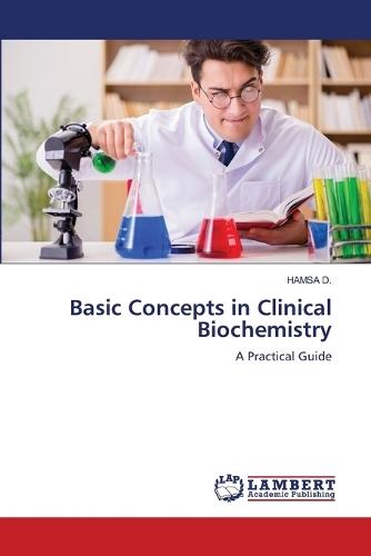 Basic Concepts in Clinical Biochemistry