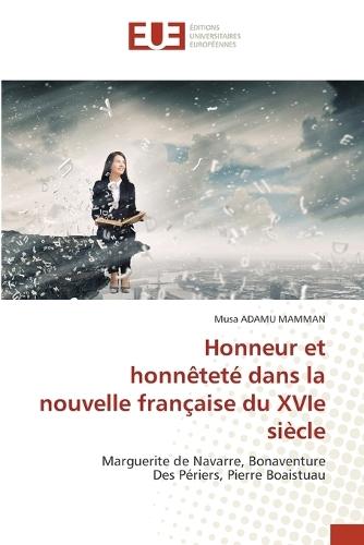 Honneur et honnêteté dans la nouvelle française du XVIe siècle