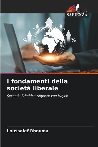 I fondamenti della società liberale
