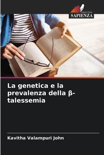 La genetica e la prevalenza della β-talessemia