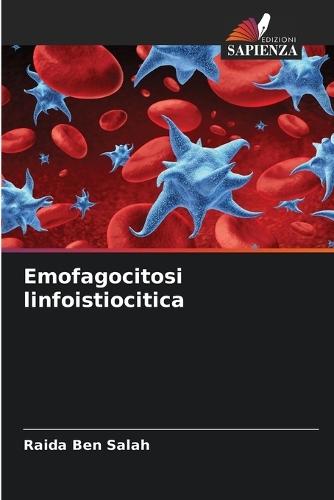 Emofagocitosi linfoistiocitica