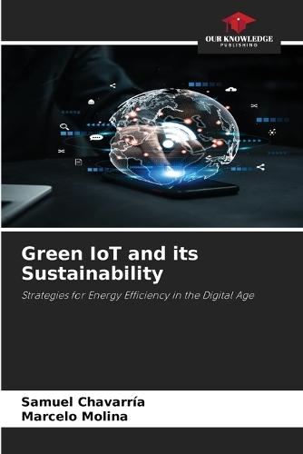 Green IoT and its Sustainability