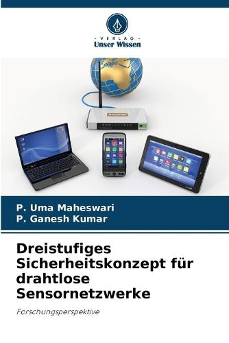 Dreistufiges Sicherheitskonzept für drahtlose Sensornetzwerke