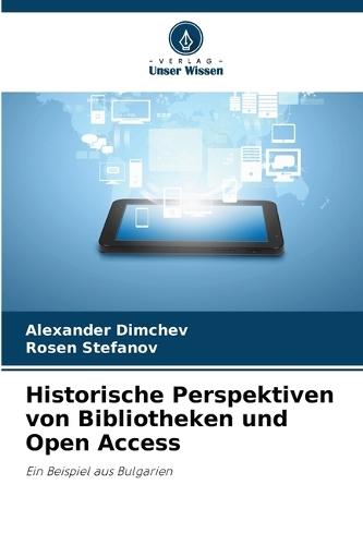Historische Perspektiven von Bibliotheken und Open Access