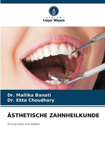 �sthetische Zahnheilkunde