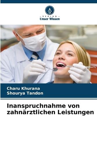Inanspruchnahme von zahn�rztlichen Leistungen