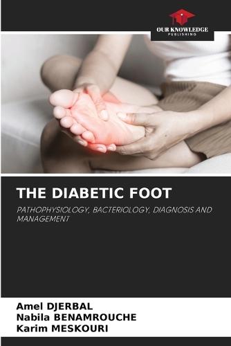 The Diabetic Foot