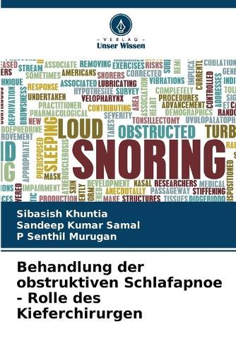 Behandlung der obstruktiven Schlafapnoe - Rolle des Kieferchirurgen