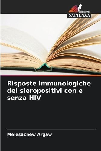 Risposte immunologiche dei sieropositivi con e senza HIV