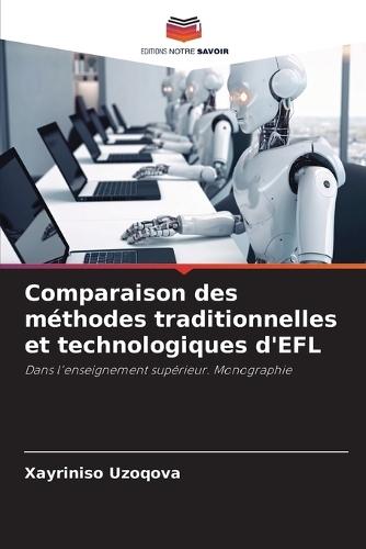 Comparaison des m�thodes traditionnelles et technologiques d'EFL