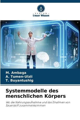 Systemmodelle des menschlichen Körpers
