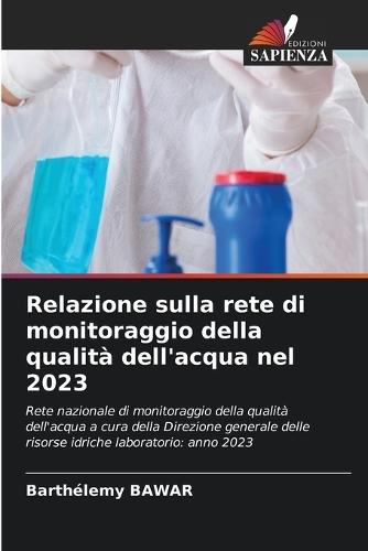 Relazione sulla rete di monitoraggio della qualità dell'acqua nel 2023