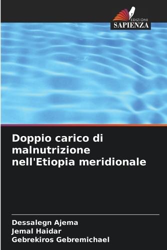 Doppio carico di malnutrizione nell'Etiopia meridionale
