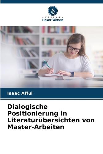Dialogische Positionierung in Literaturübersichten von Master-Arbeiten